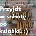 Przyjdź jutro po książki!