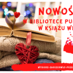 Nowości książkowe w bibliotece - luty 2022