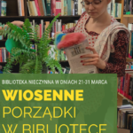 Wiosenne porządki w bibliotece!