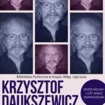 <strong>Czytanie może być męskie – spotkaj się z Krzysztofem Daukszewiczem!</strong>