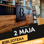 2 maja biblioteka będzie nieczynna!