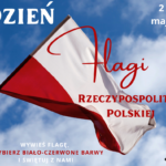 Świętuj z nami Dzień Flagi RP!