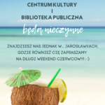 9 czerwca biblioteka i CK będą nieczynne!