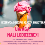 Uwaga – komunikat dla małych lodożerców!