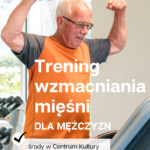 Wzmocnij mięśnie!