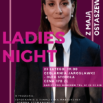 Spędź z nami Ladies Night