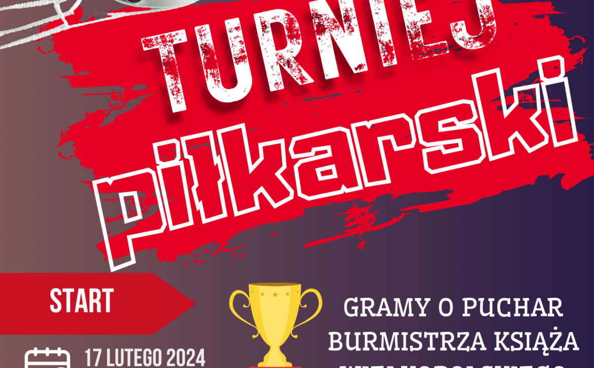 turniej piłkarski 17.02 plakat