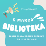 Jutro biblioteka będzie miała krótką przerwę