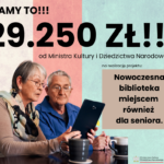 Dostaliśmy 29.250 zł od Ministra Kultury i Dziedzictwa Narodowego!