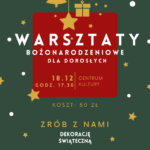 Zapisz się na warsztaty bożonarodzeniowe dla dorosłych!