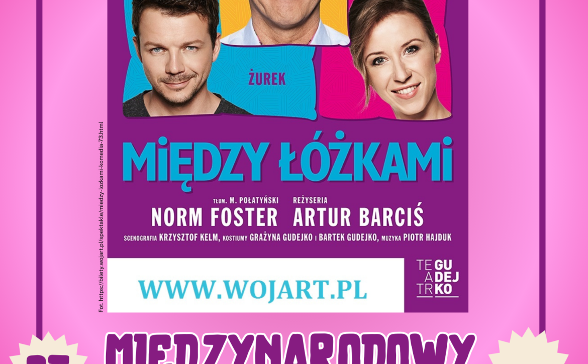 Między łóżkami Dzień Teatru