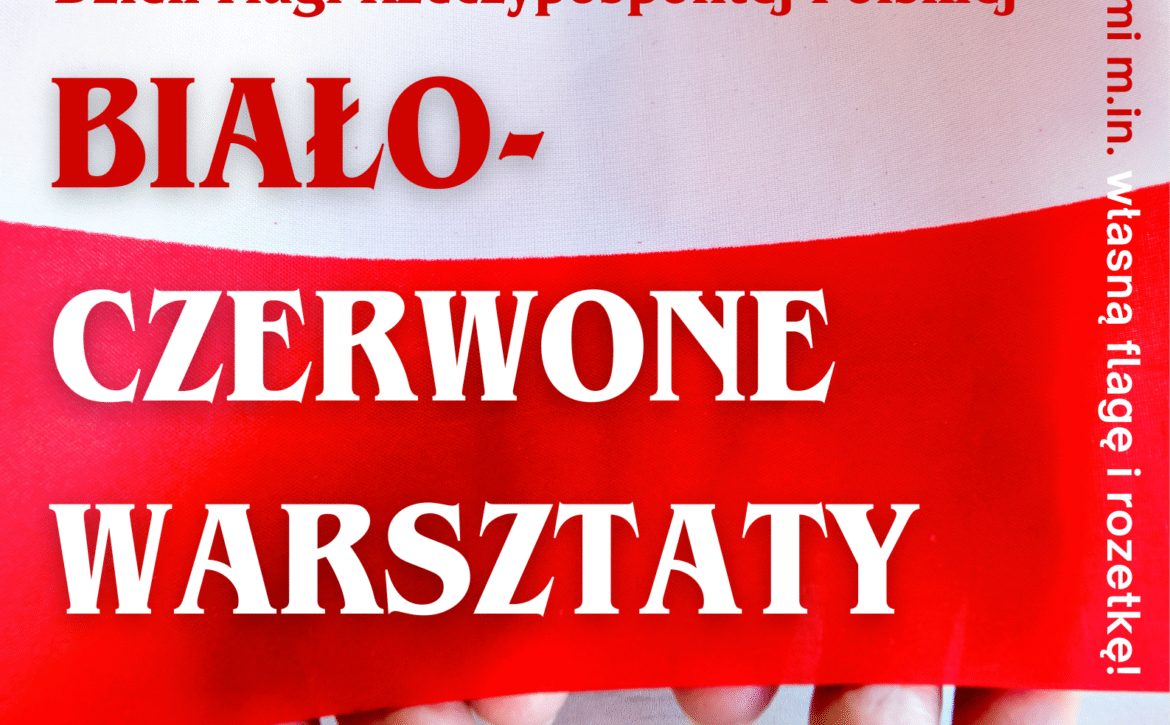 Święto flagi i jak pracujemy 2 maja