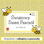 Wspólnie (za)dbajmy o pszczoły!