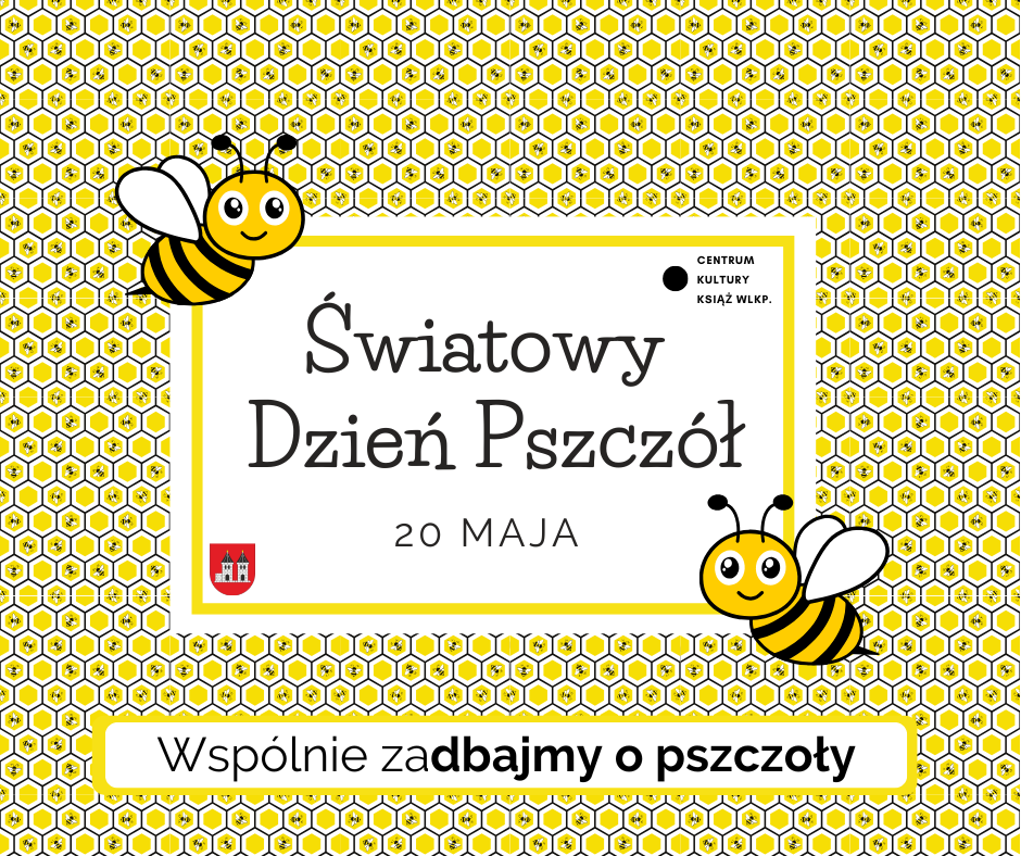 Światowy Dzień Pszczół 2025