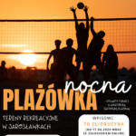 Zagraj w nocną plażówkę w Jarosławkach