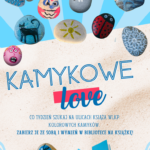 Szukajcie kolorowych kamieni w Książu Wlkp.!
