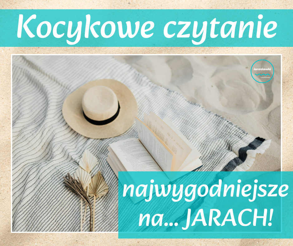 Pływanie, opalanie, a może...kocykowe czytanie?