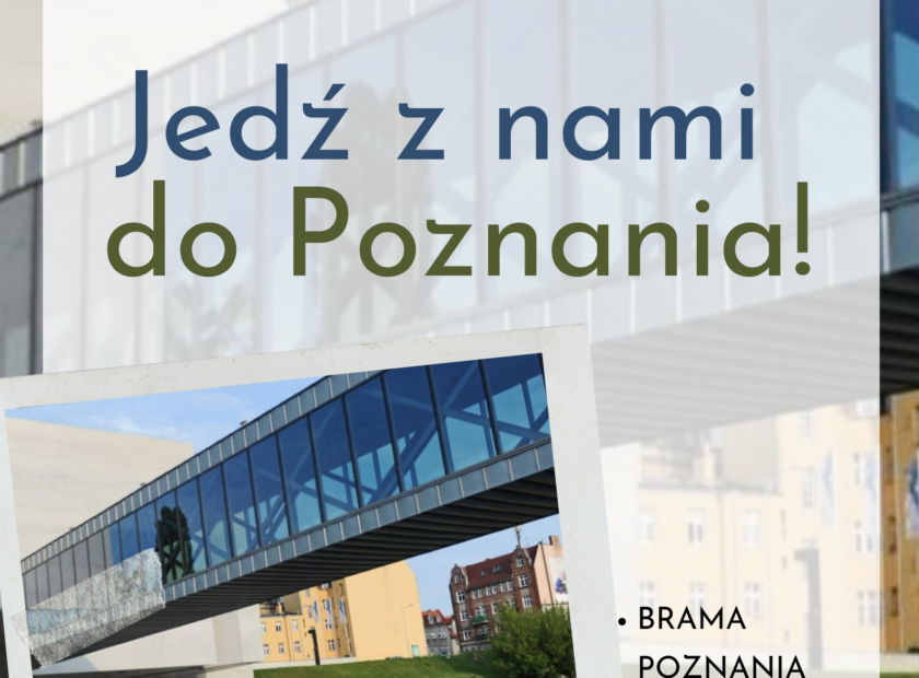 wycieczka do poznania – brama poznania sierpien 2025