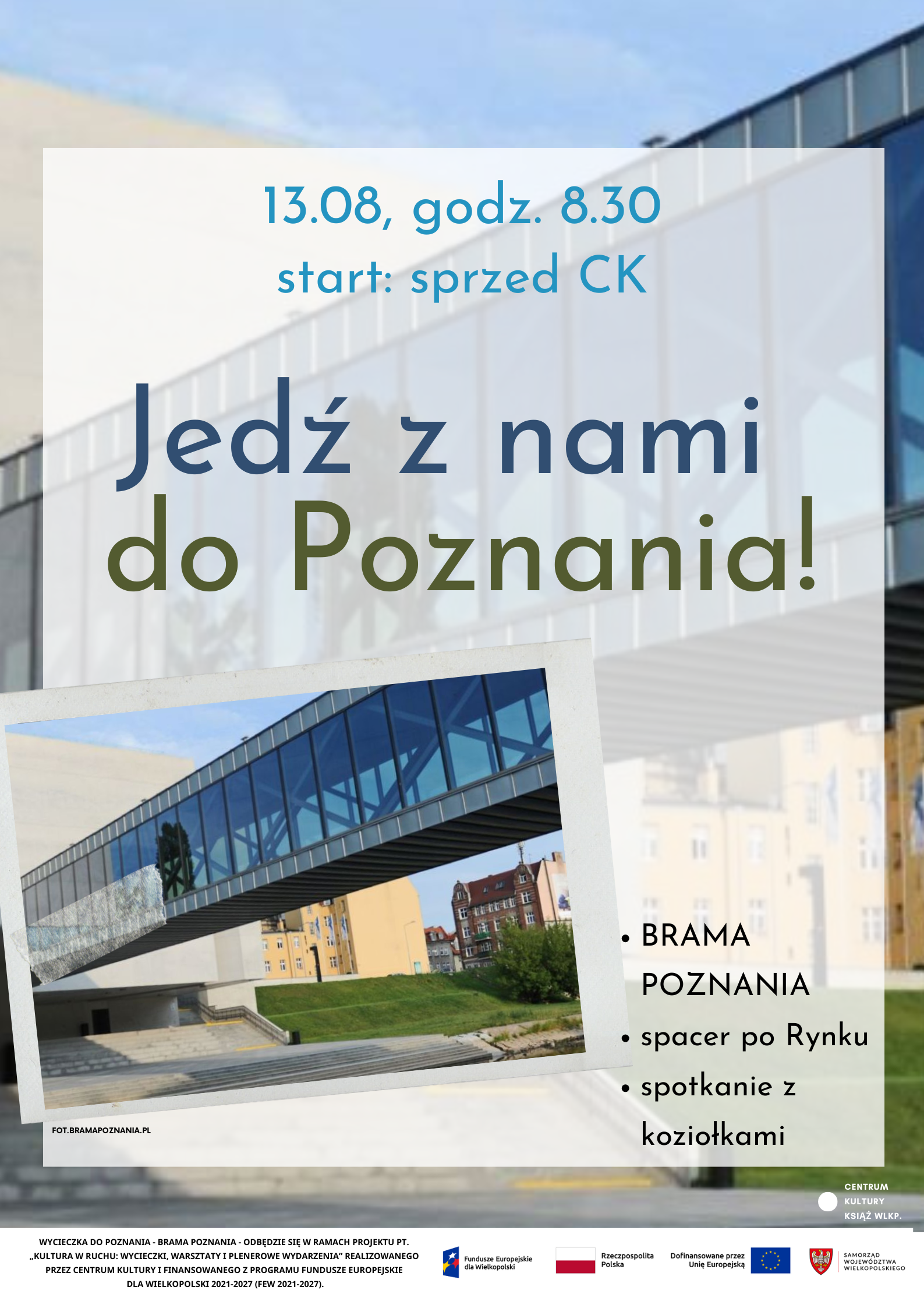 Jedź z nami na wycieczkę do Poznania!