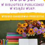 Nowości czytelnicze - idealne na wrześniowe wieczory