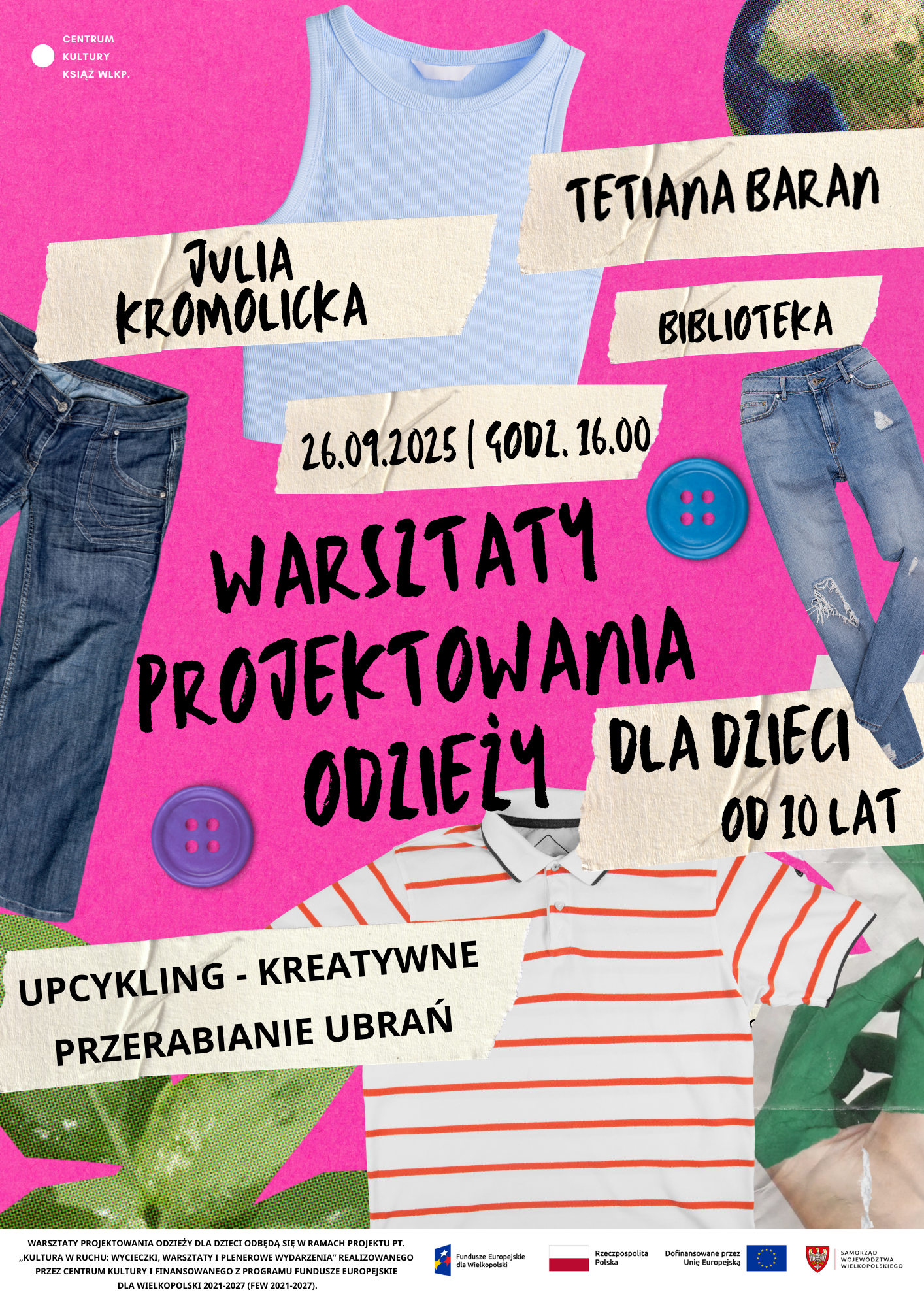 Upcykling, czyli jak możesz kreatywnie przerabiać ubrania - warsztaty dla dzieci