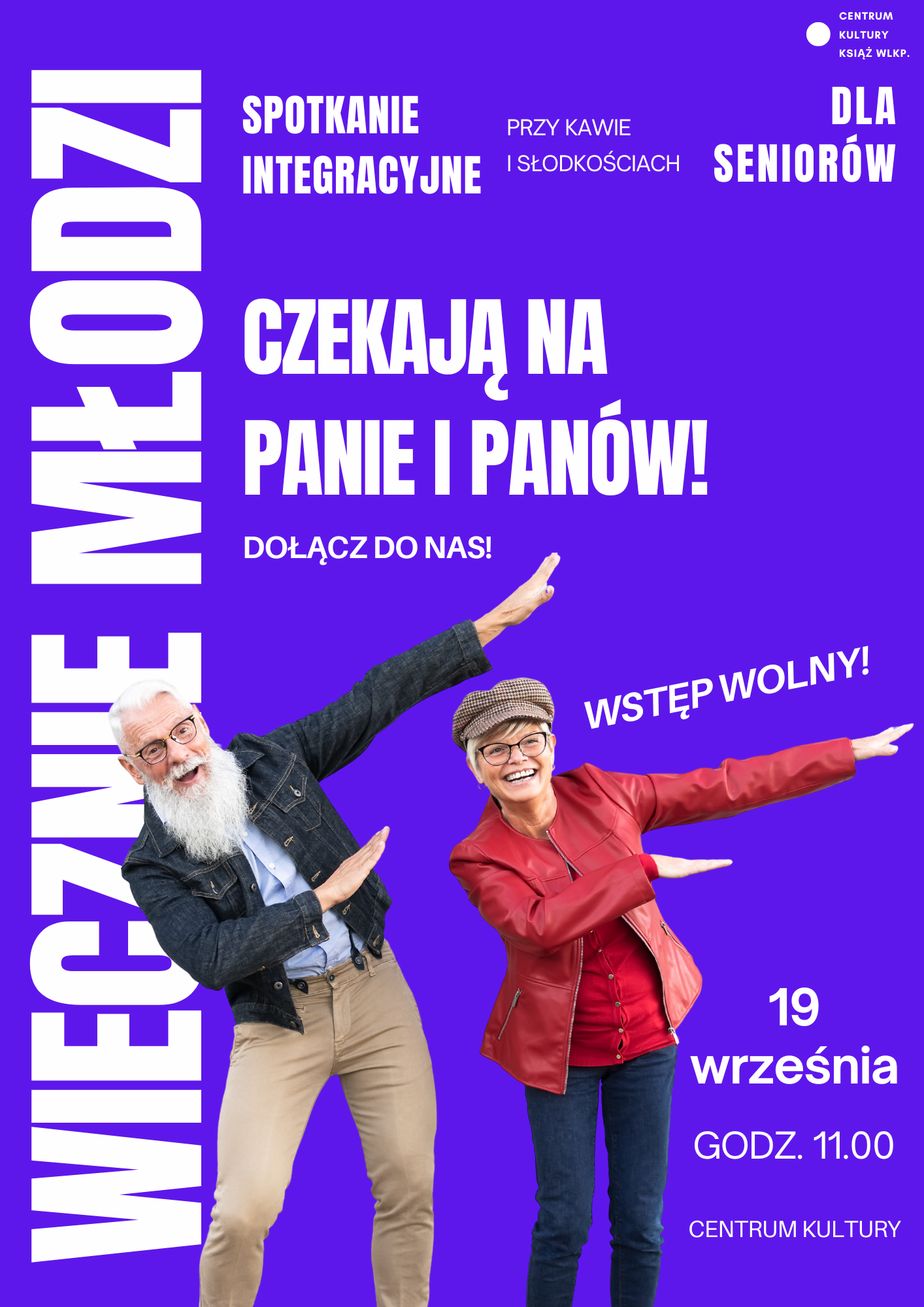 Wiecznie Młodzi czekają specjalnie na Ciebie!