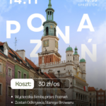Kulturalna wycieczka do Poznania