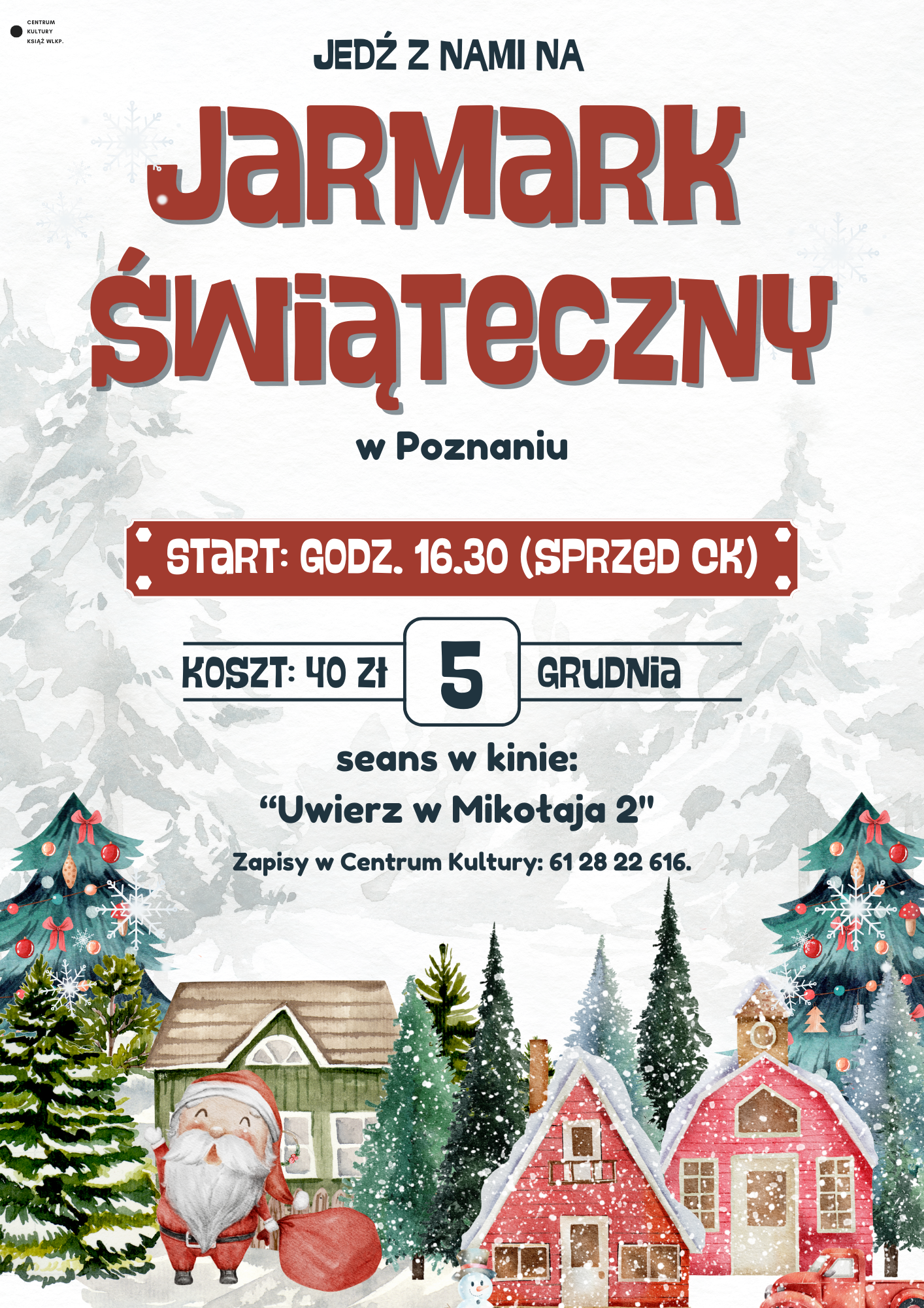 Jedź z nami na Jarmark Świąteczny!