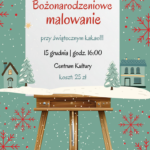 Świąteczne malowanie z kakao