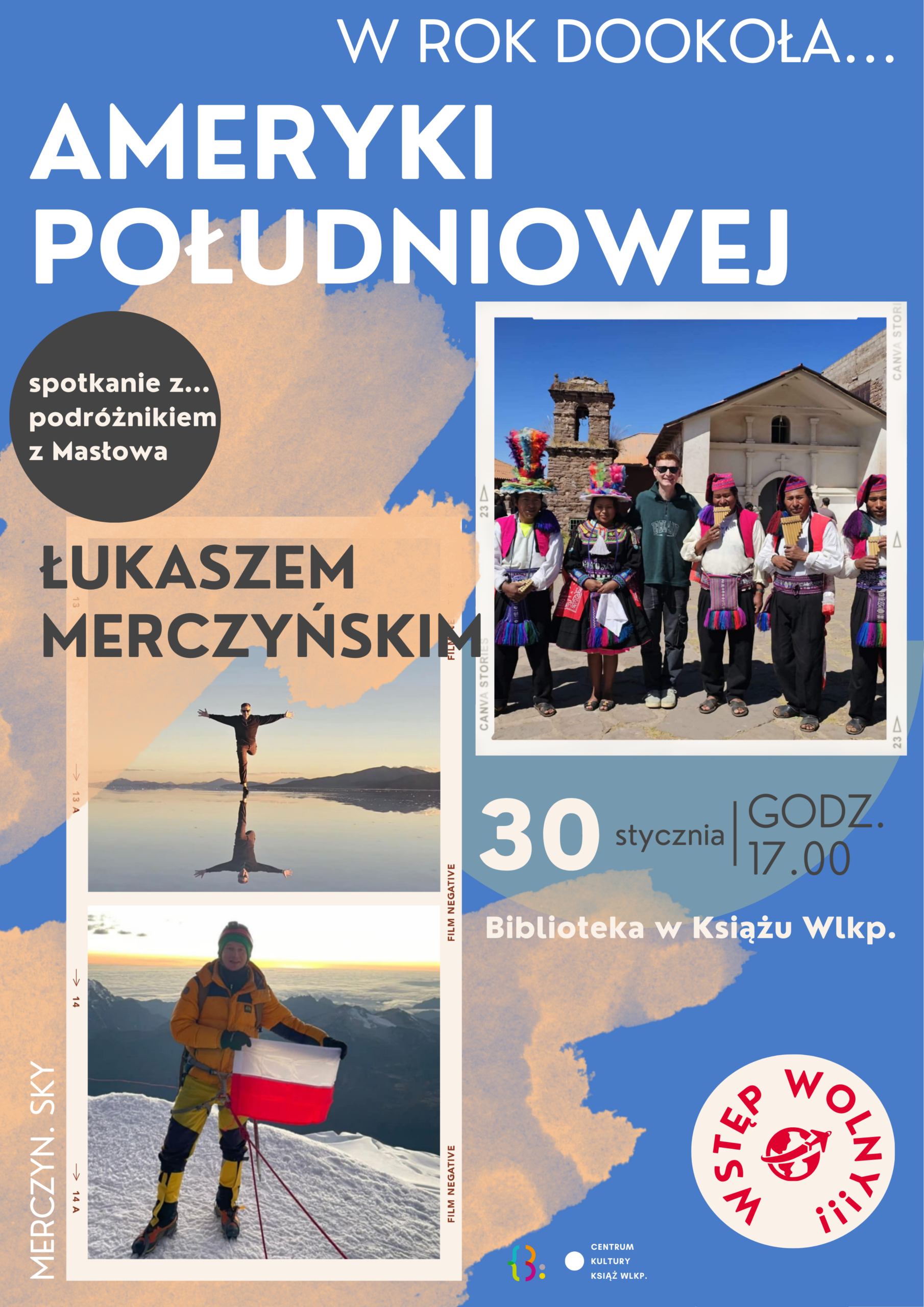 Przez rok dookoła Ameryki Południowej!
