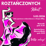 Dzień roztańczonych kobiet – małych i dużych!