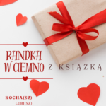 Umów się na randkę w ciemno z książką!