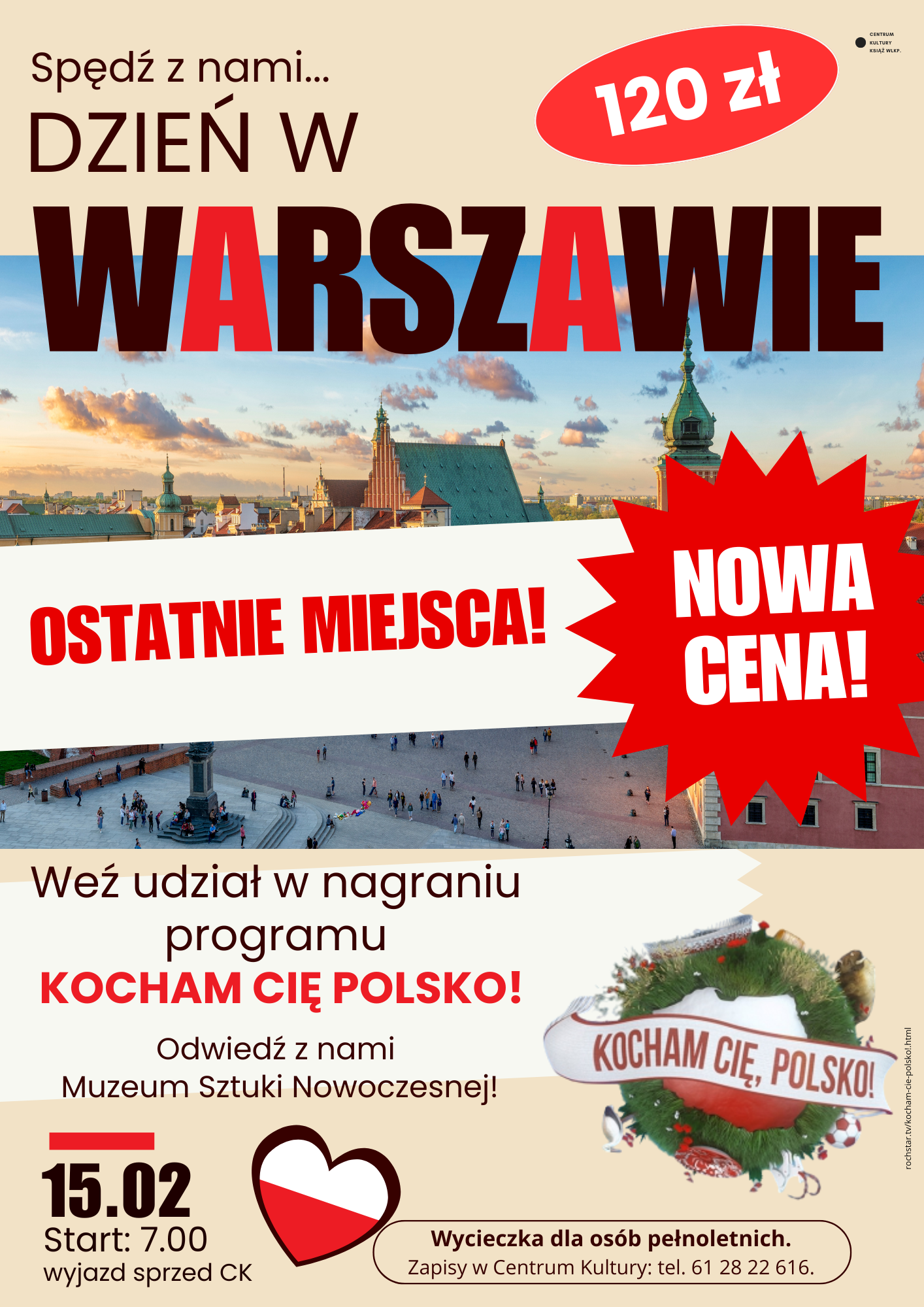 Ostanie miejsca i nowa cena - jedź z nami do Warszawy!