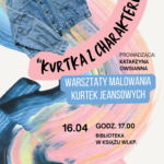 Zapisz się na ostatnie warsztaty z tworzenia kurtki z charakterem!