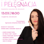 Zapisz się na warsztaty makijażu i pielęgnacji dla dorosłych