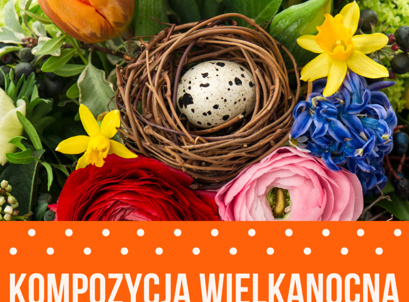 kompozycja wielkanocna warsztaty z AA
