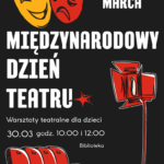 Świętujemy Międzynarodowy Dzień Teatru