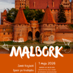 Kulturalny autokar tym razem rusza do… Malborka!
