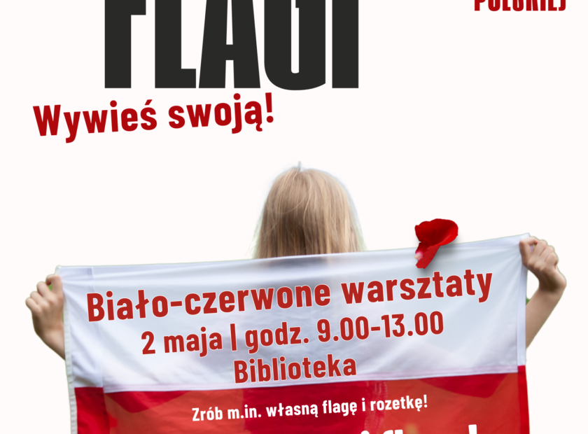 Święto flagi i jak pracujemy w Majówkę 2026