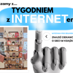 Od jutra ruszamy z „Tygodniem z Internetem”!