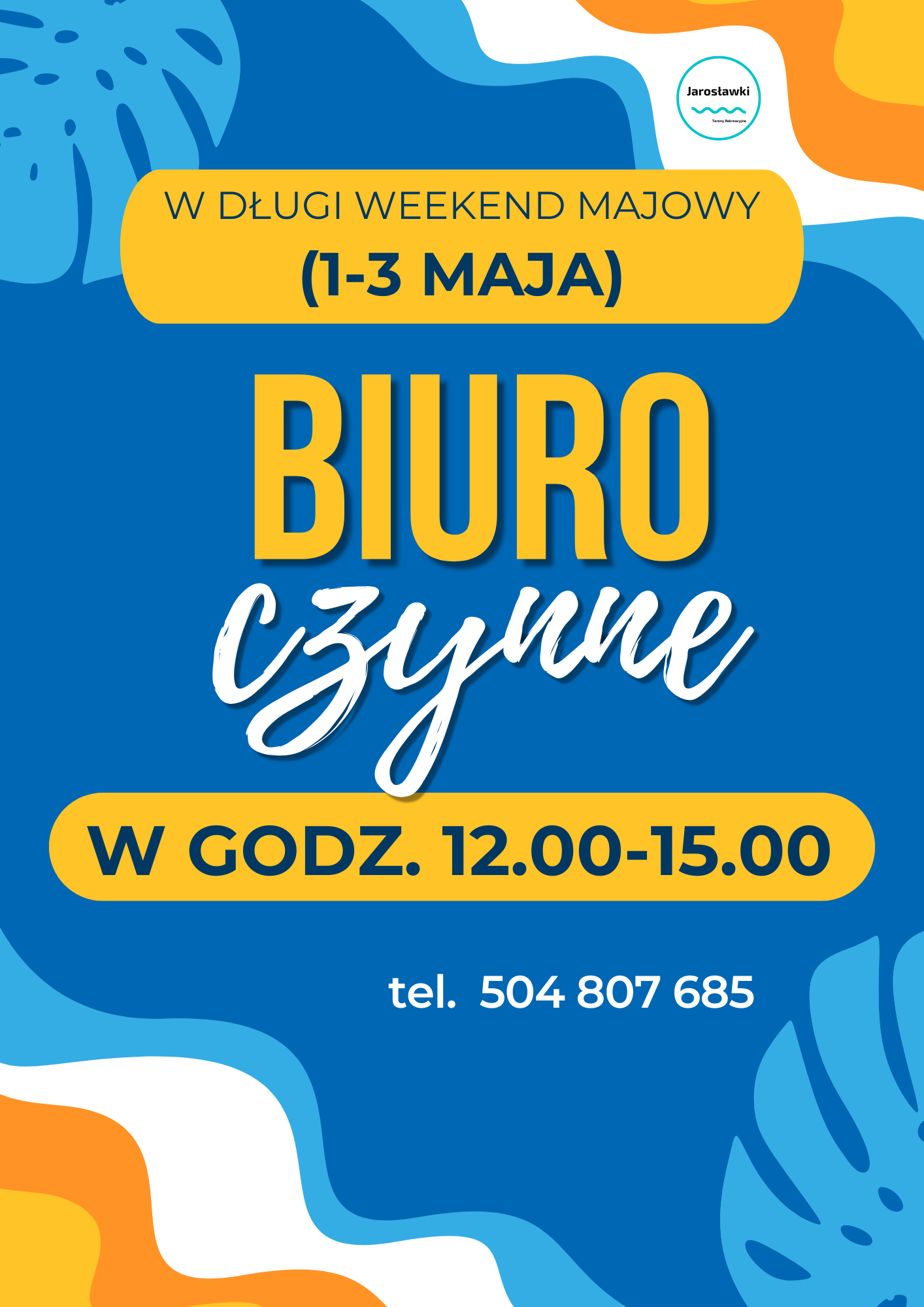 biuro Jary na majówkę