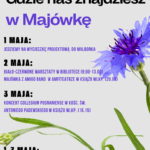 Majówka aktywna kulturalnie!