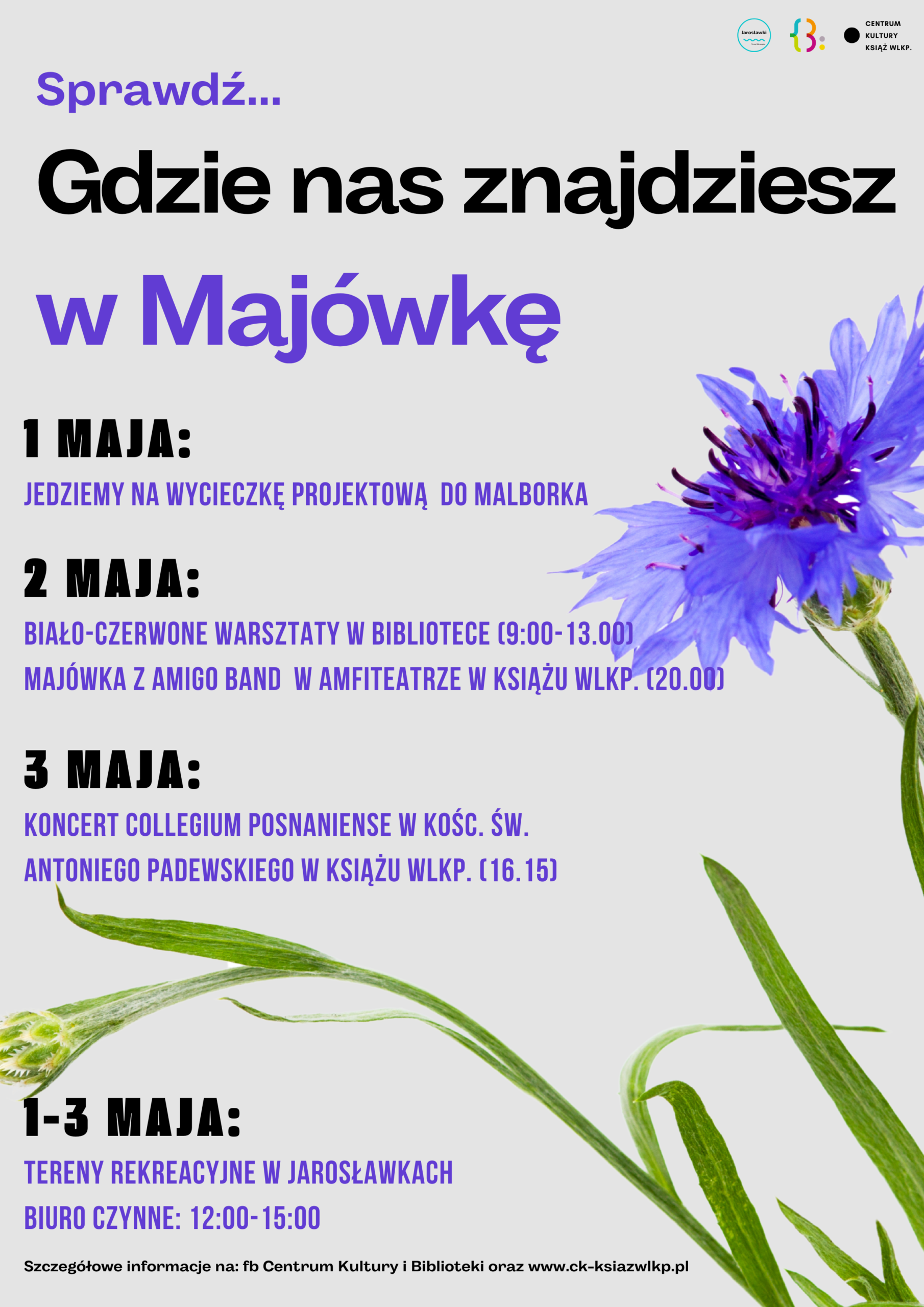 gdzie nas znajdziesz na majówkę