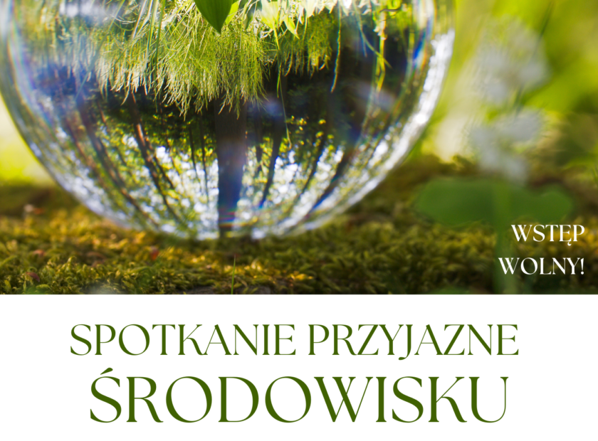 spotkanie przyjazneśrodowisku