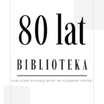 Okolicznościowa broszura z okazji 80-lecia ksiąskiej biblioteki