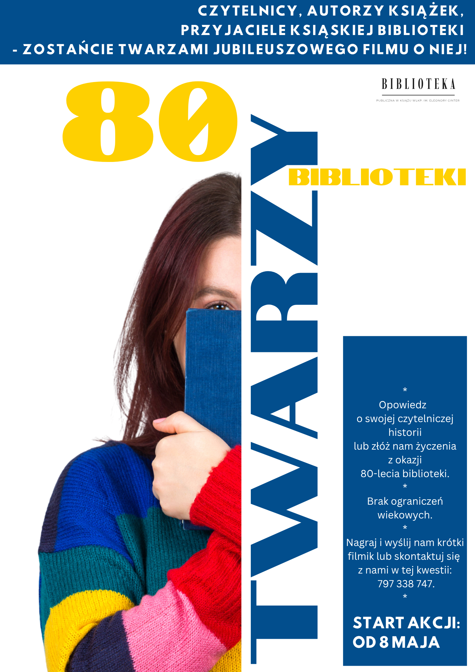 Bądź jedną z 80 twarzy biblioteki!