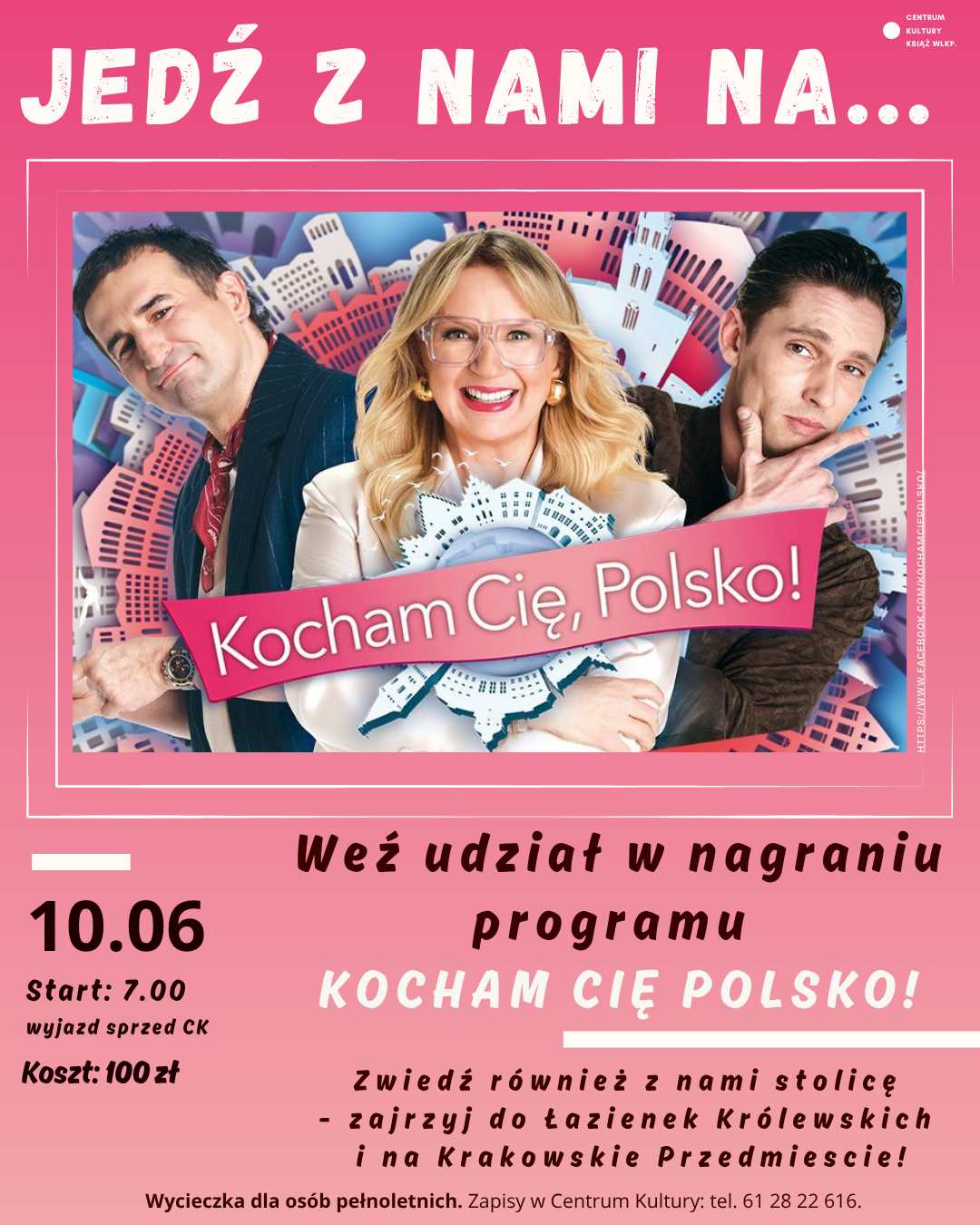 "Kocham Cię Polsko" i zwiedzanie Warszawy!