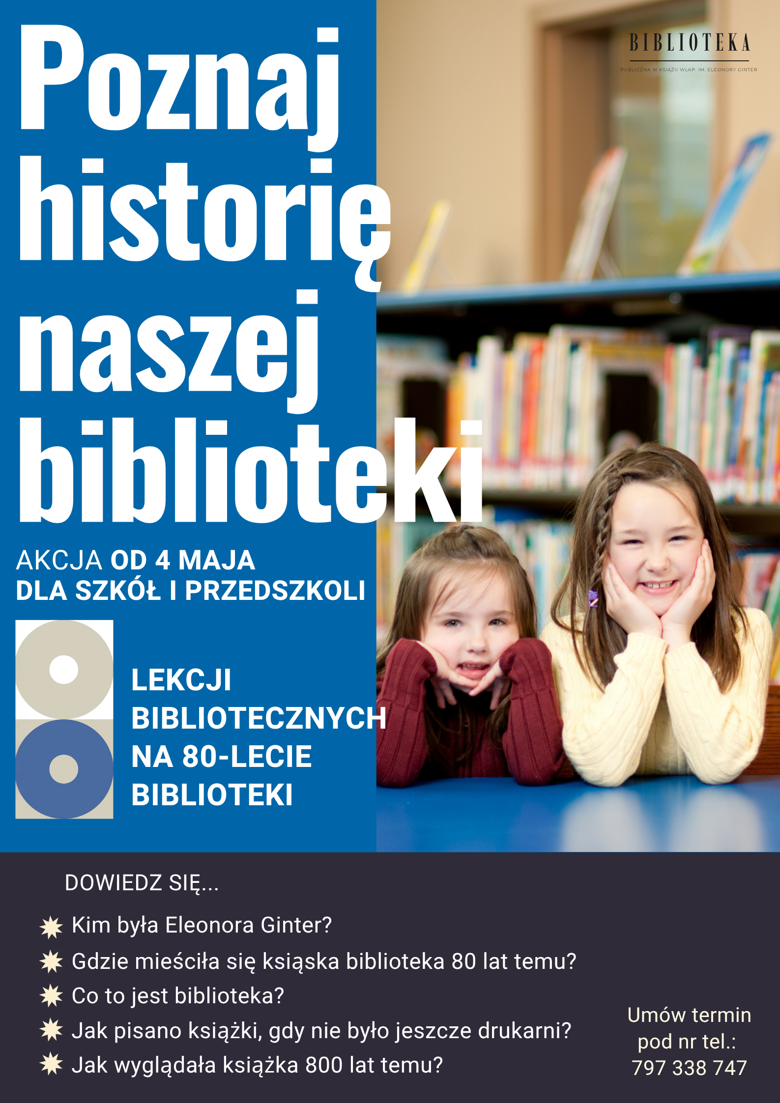 Poznajcie historię naszej biblioteki i jej nową patronkę - Eleonorę Ginter!