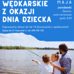 Spędź Dzień Dziecka w Jarosławkach nad jeziorem i z… wędką!