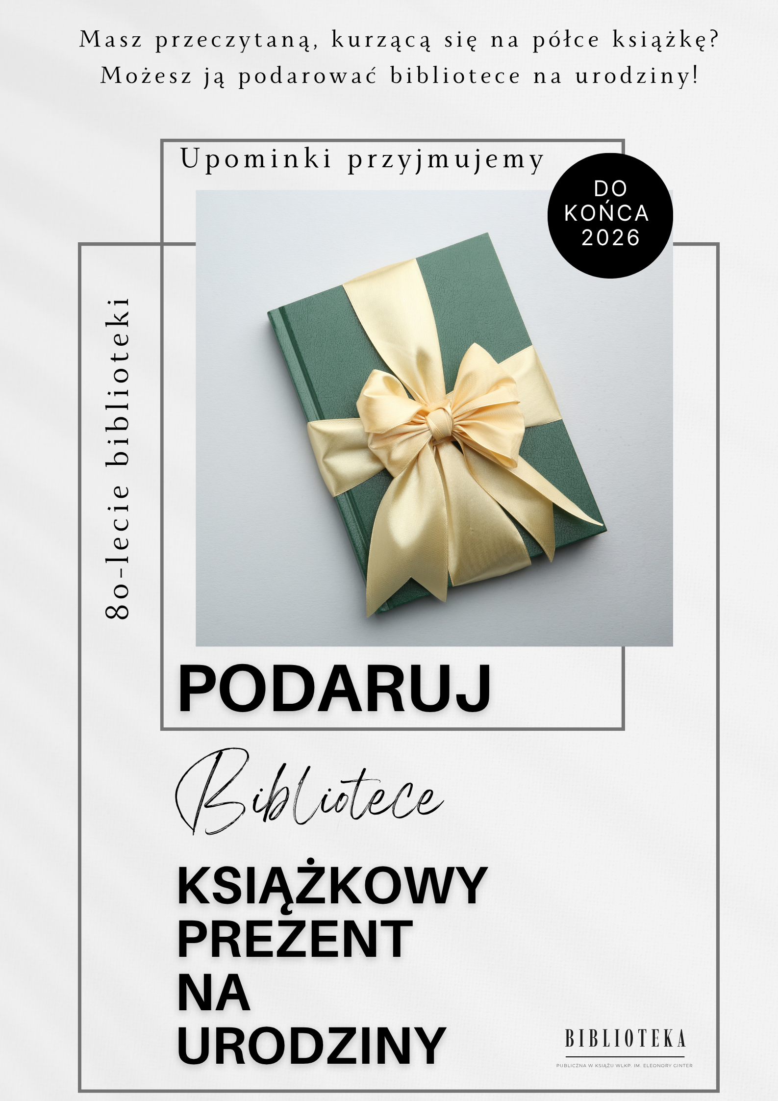 Wpadajcie z życzeniami i prezentami dla biblioteki!